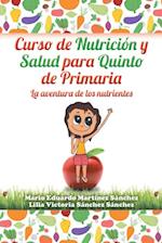 Curso De Nutrición Y Salud Para Quinto De Primaria