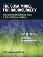 The Sosa Model for Radiosurgery