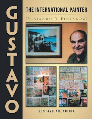 Gustavo the International Painter