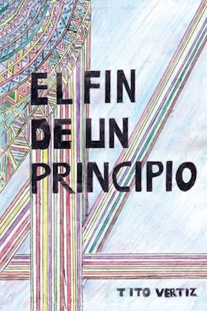 El Fin De Un Principio