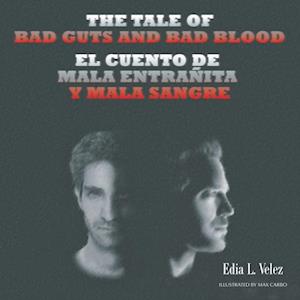 Tale of Bad Guts and Bad Blood