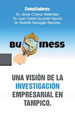 Una visión de la investigación empresarial en Tampico.