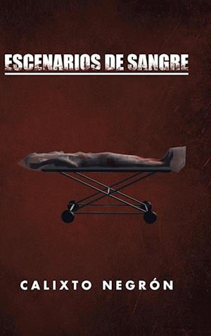 Escenarios de sangre