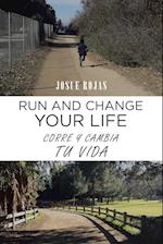 Run and Change Your Life