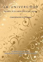 La universidad alcance de su labor educativa y social Y Conferencias filosóficas