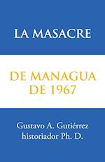 La masacre de Managua de 1967