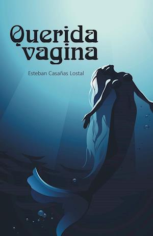 Querida Vagina