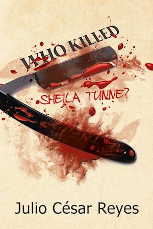 Who Killed Sheila Tunne?