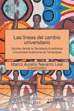 Las Líneas Del Cambio Universitario