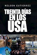 Treinta Días En Los Usa