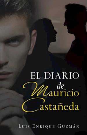 El Diario De Mauricio Castaneda