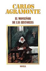 El Monsenor De Las Historias