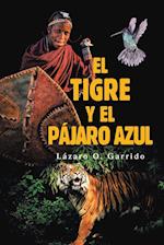 El Tigre Y El Pájaro Azul