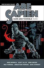 Abe Sapien: Dark And Terrible Volume 2