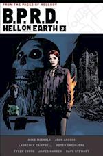 B.P.R.D. Hell on Earth Volume 3