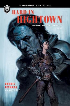 Dragon Age: Hard in Hightown