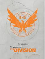 The World Of Tom Clancy's The Division