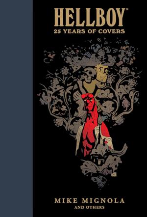 Hellboy: 25 Years Of Covers