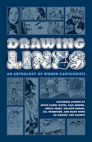 Drawing Lines: An Anthology Of Women Cartoonists