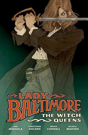 Lady Baltimore: The Witch Queens