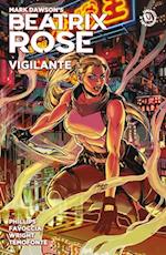 Beatrix Rose: Vigilante (graphic Novel)