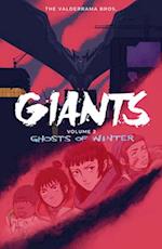 Giants Volume 2: Ghosts Of Winter