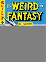 The Ec Archives: Weird Fantasy Volume 3