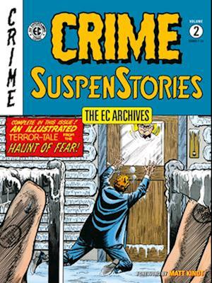 The EC Archives: Crime Suspenstories Volume 2