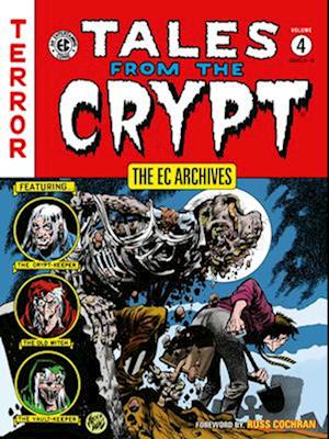 The EC Archives: Tales from the Crypt Volume 4