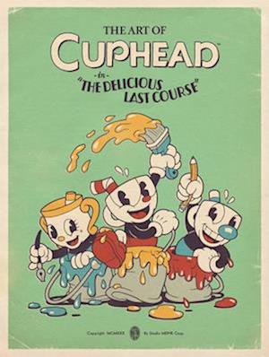 The Art of Cuphead