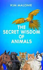 Secret Wisdom of Animals