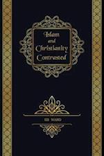Islam and Christianity Contrasted 