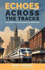 Echoes Across the Tracks