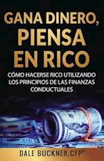 Gane dinero, piense en rico