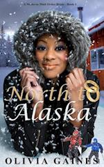 North to Alaska