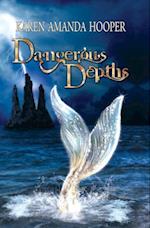 Dangerous Depths