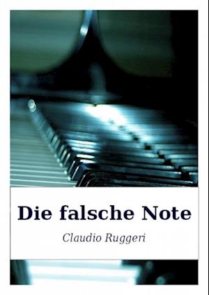 Die Falsche Note