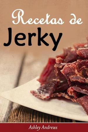 Recetas de Jerky (Carne Seca)