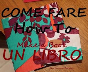 ''COME FARE UN LIBRO''