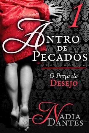 O Preço do Desejo (Série Antro de Pecados #1)