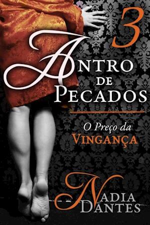 O Preço da Vingança (Antro de Pecados #3)