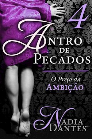 O Preço da Ambição (Série Antro de Pecados #4)