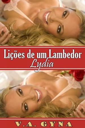 Lições de um Lambedor - Lydia