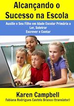 Alcançando o Sucesso na Escola