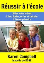 Réussir à l''école