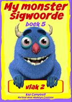 My monster sigwoorde vlak 2 boek 5