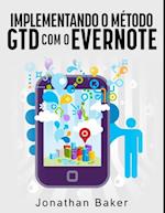 Implementando o método GTD com o Evernote