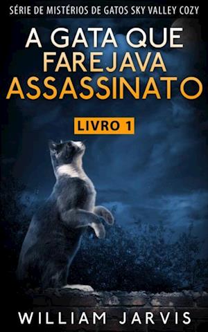 A Gata Que Farejava Assassinato