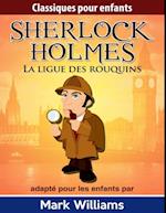Sherlock Holmes : La ligue des rouquins