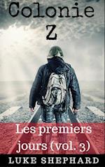 Colonie Z : Les premiers jours (vol. 3)